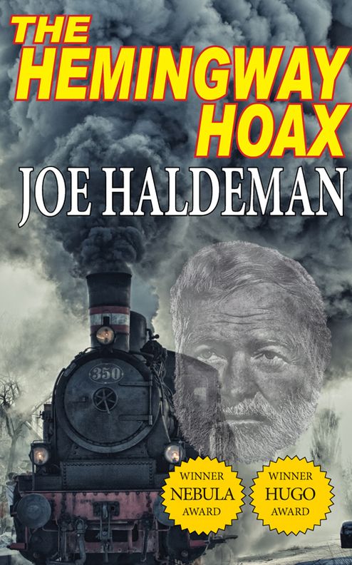 The Hemingway Hoax: Hugo & Nebula Winning Novella