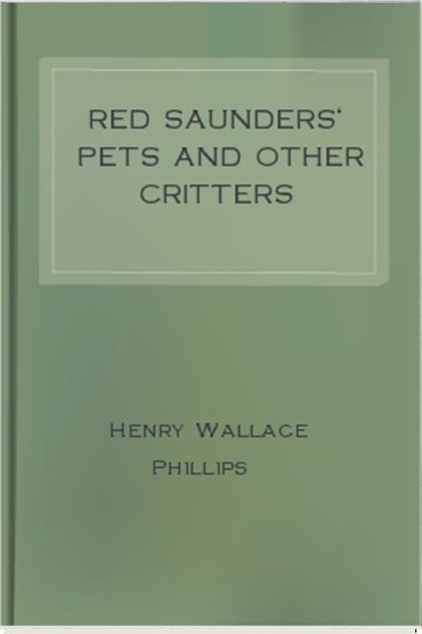 Red Saunders' Pets and Other Critters