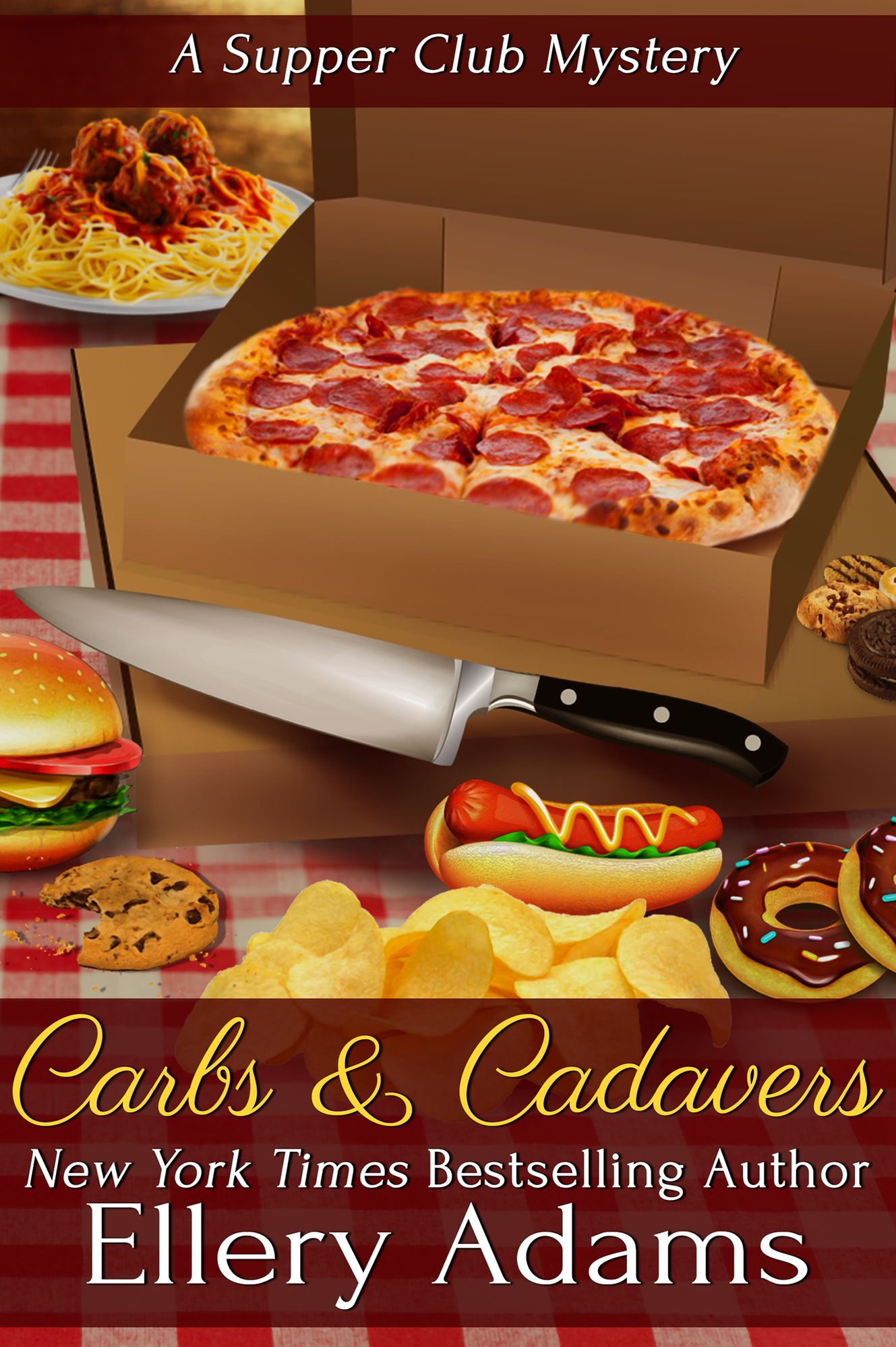 Carbs and Cadavers: A Supper Club Mystery