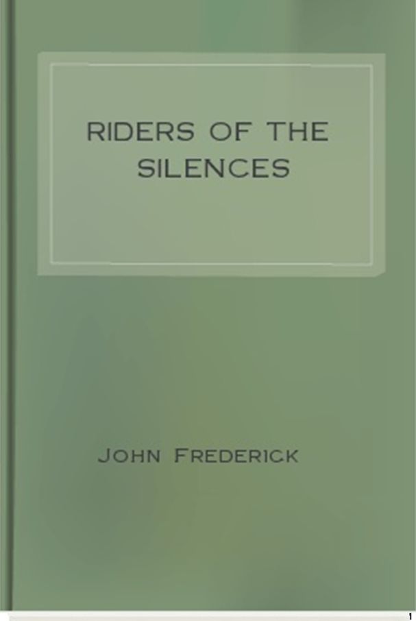 Riders of the Silences