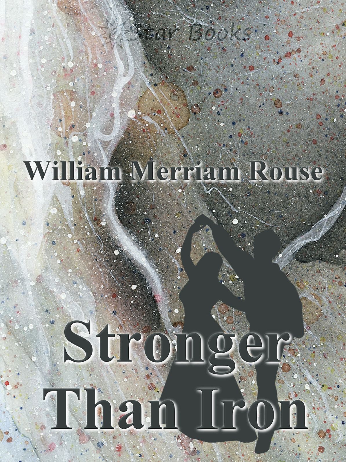 Stronger Than Iron