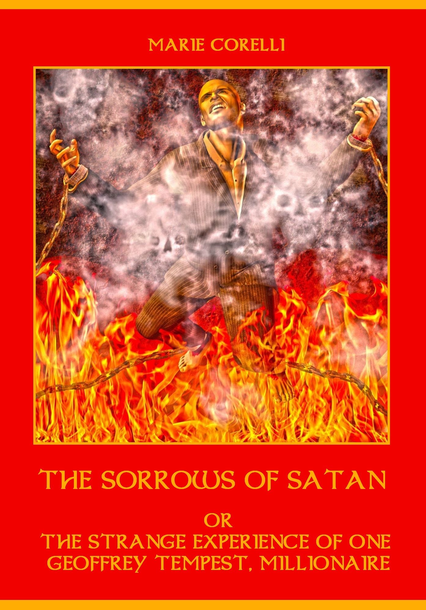 The Sorrows of Satan : Or the Strange Experience of One Geoffrey Tempest, Millionaire (Illustrated)