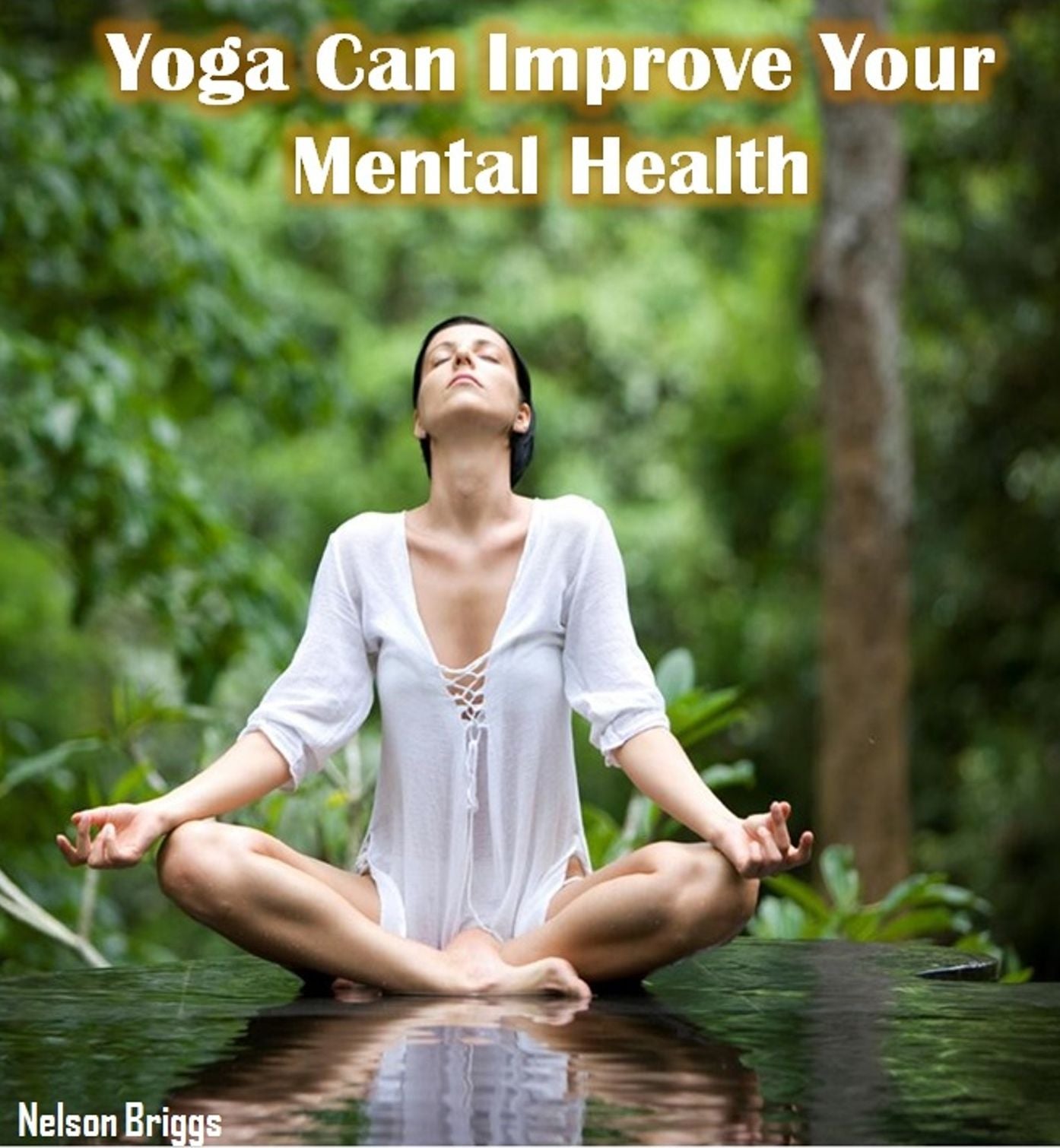 Yoga Can Improve Your Mental Health