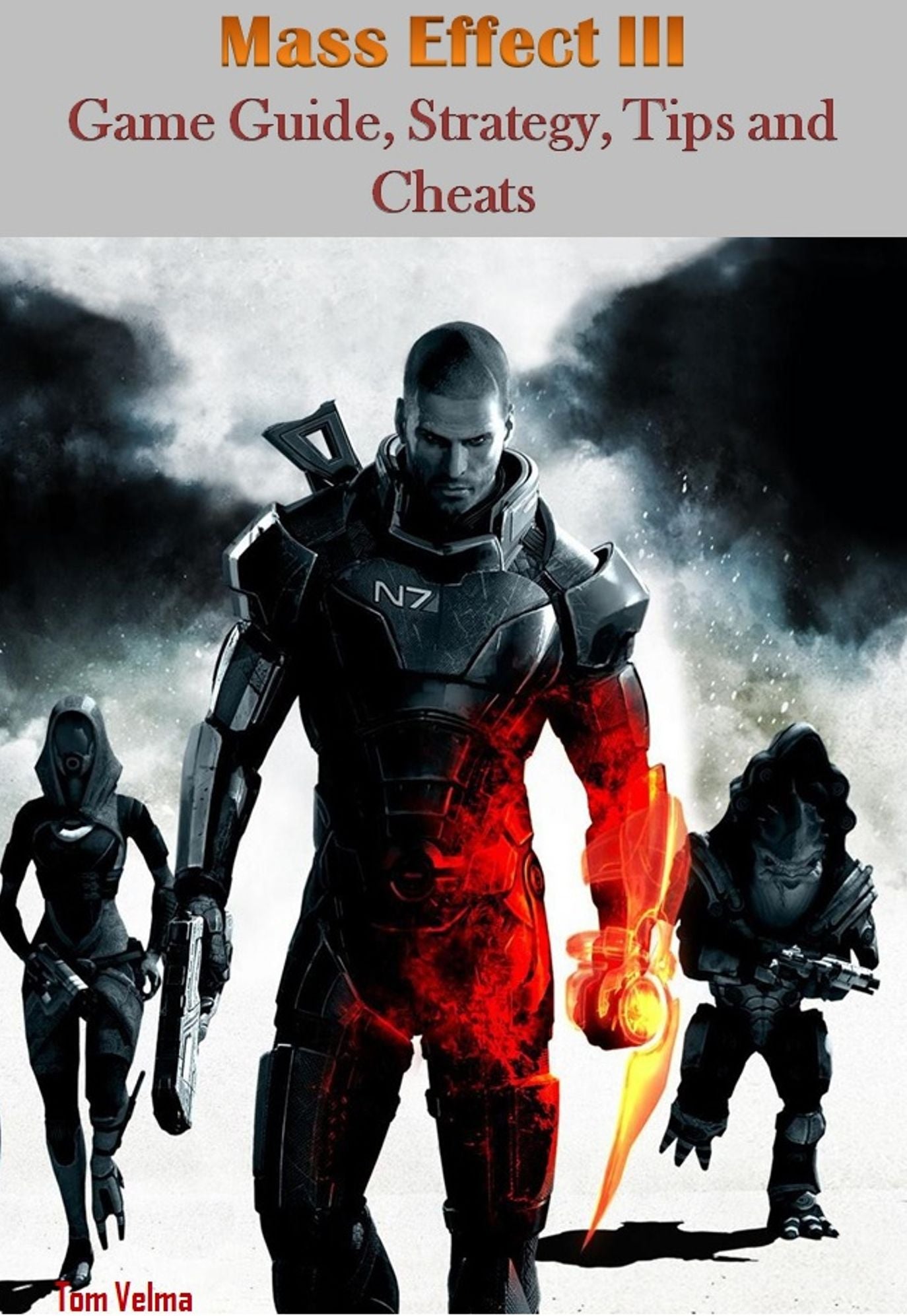Mass Effect III Game Guide, Strategy, Tips and Cheats