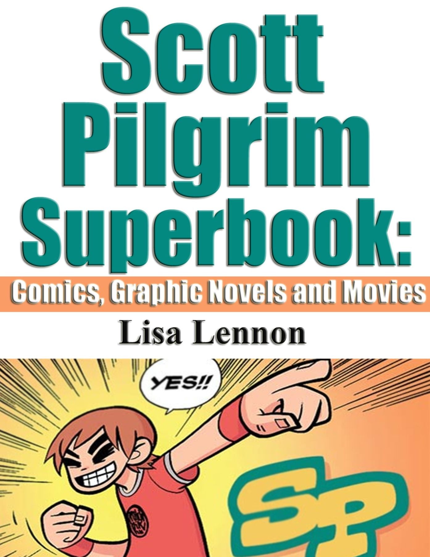 Scott Pilgrim SuperBook Comics, Graphic Novel and Movies