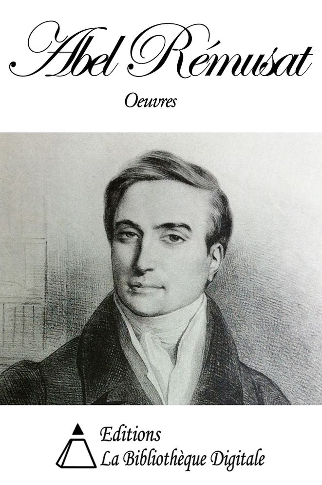 Oeuvres de Abel-R&eacute;musat