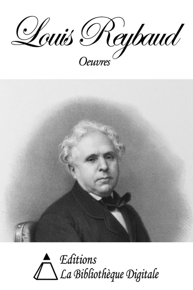 Oeuvres de Louis Reybaud