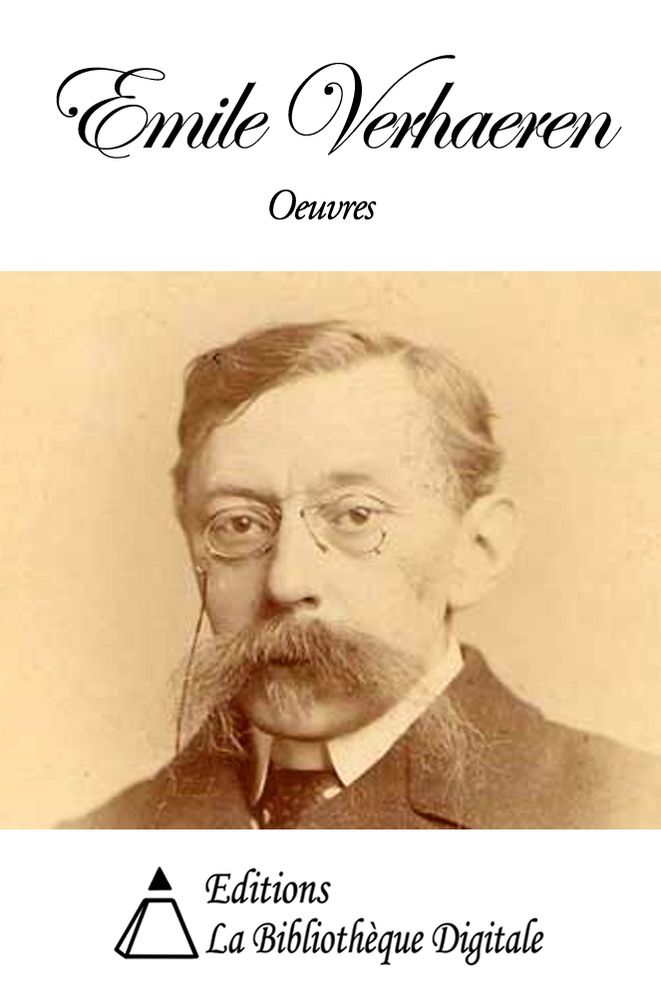 Oeuvres de Emile Verhaeren