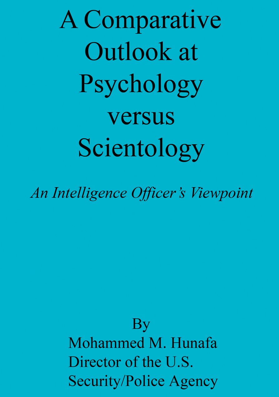 A Comparative Outlook at Psychology versus Scientology