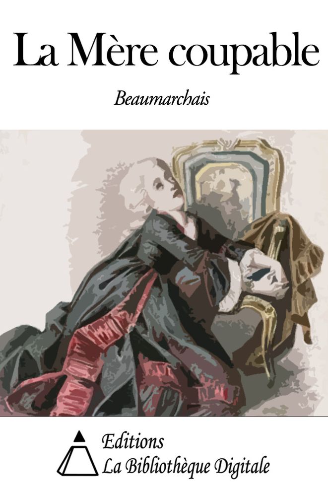 La M&egrave;re coupable