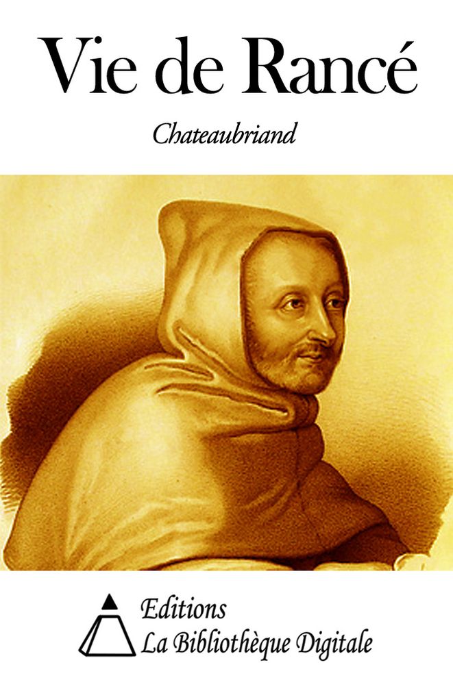 Vie de Ranc&eacute;