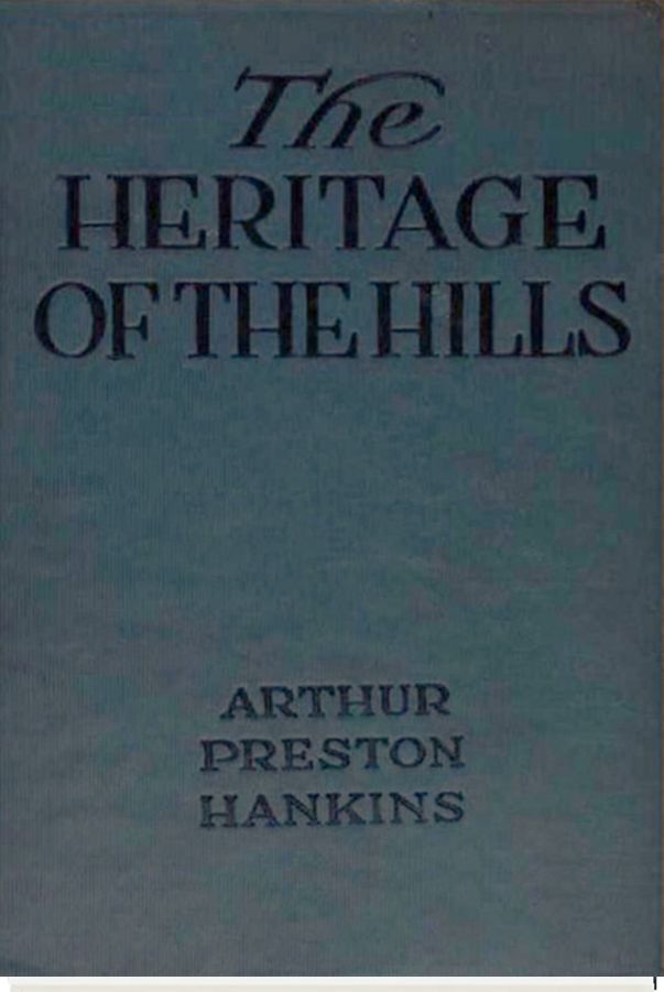 The Heritage of the Hills