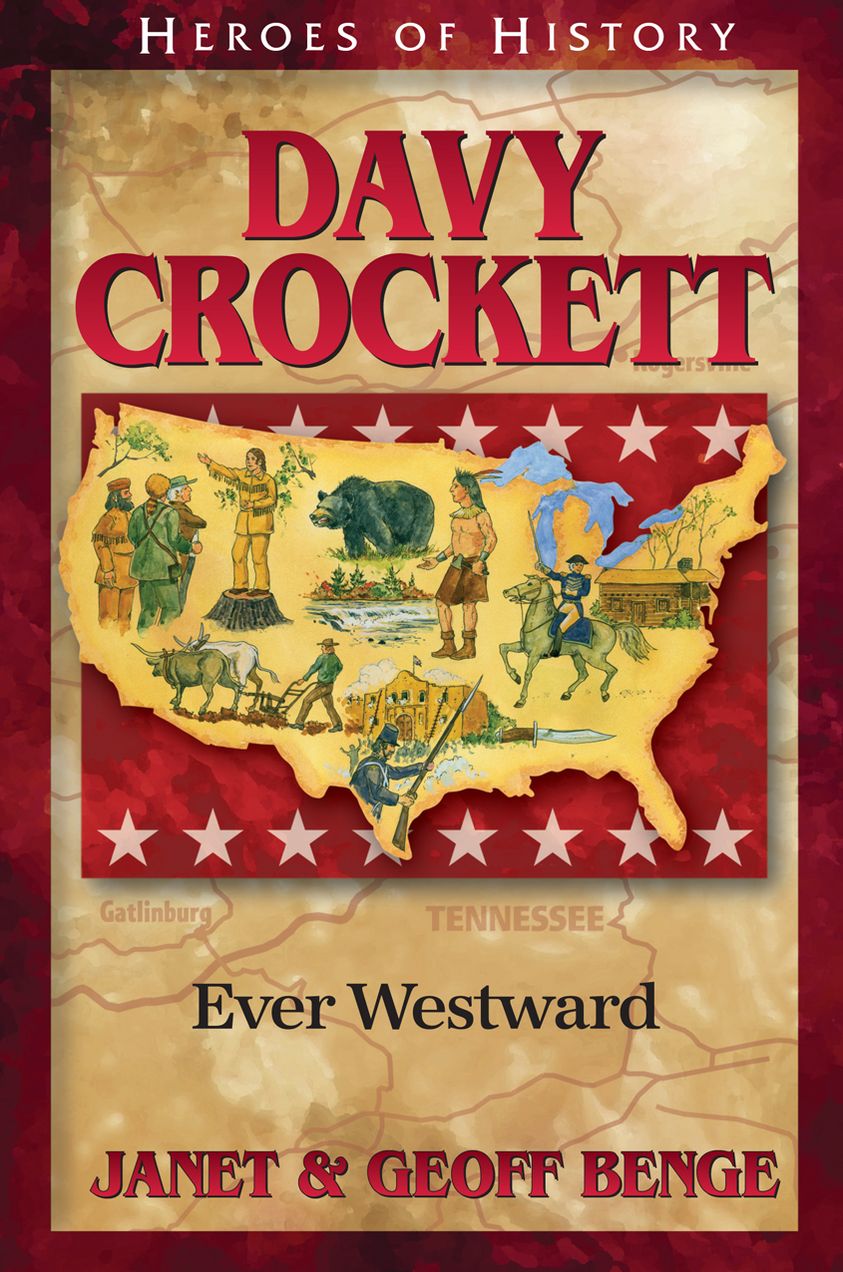 Davy Crockett: Ever Westward
