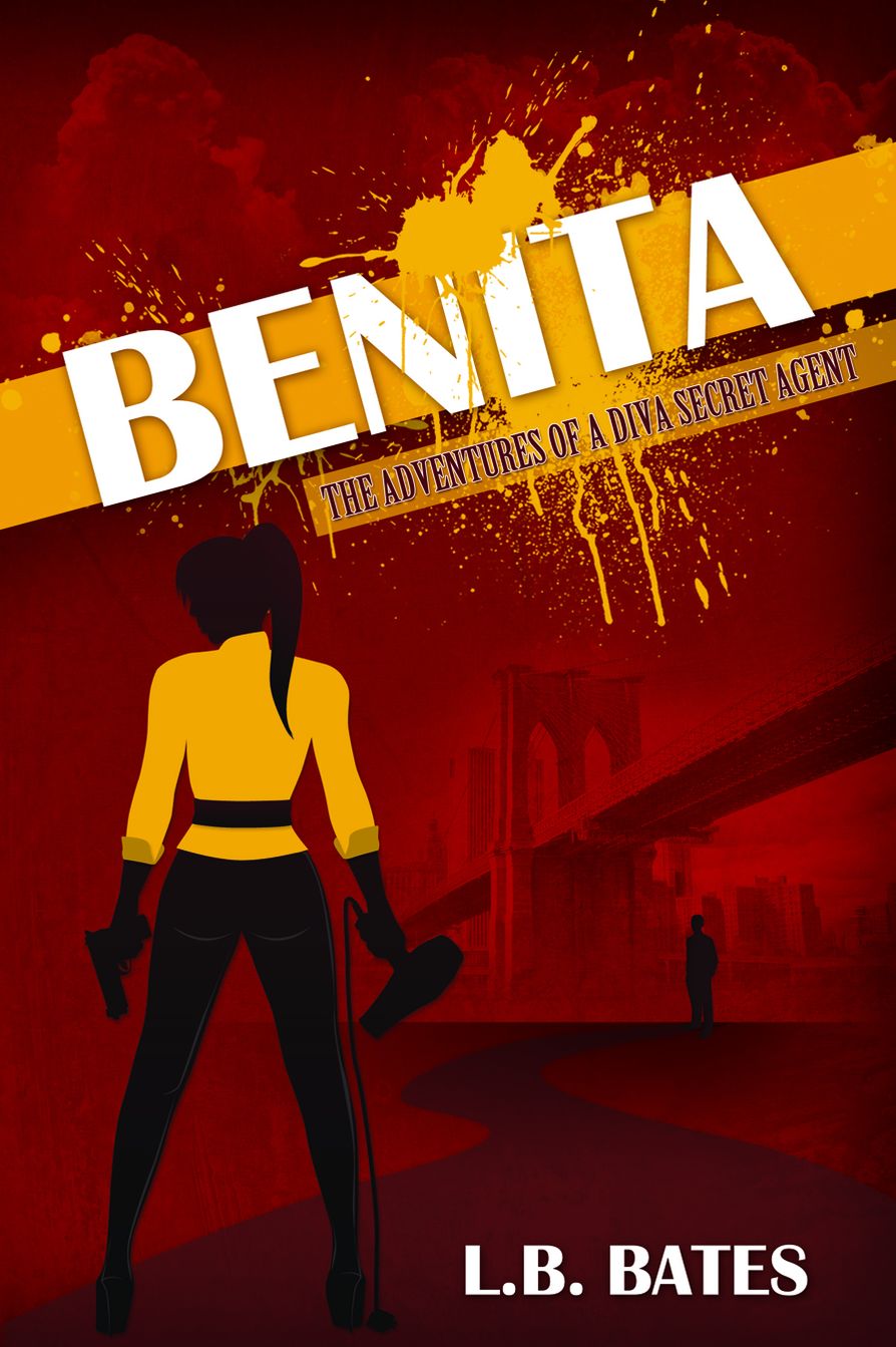 BENITA The Adventures of a Diva Secret Agent