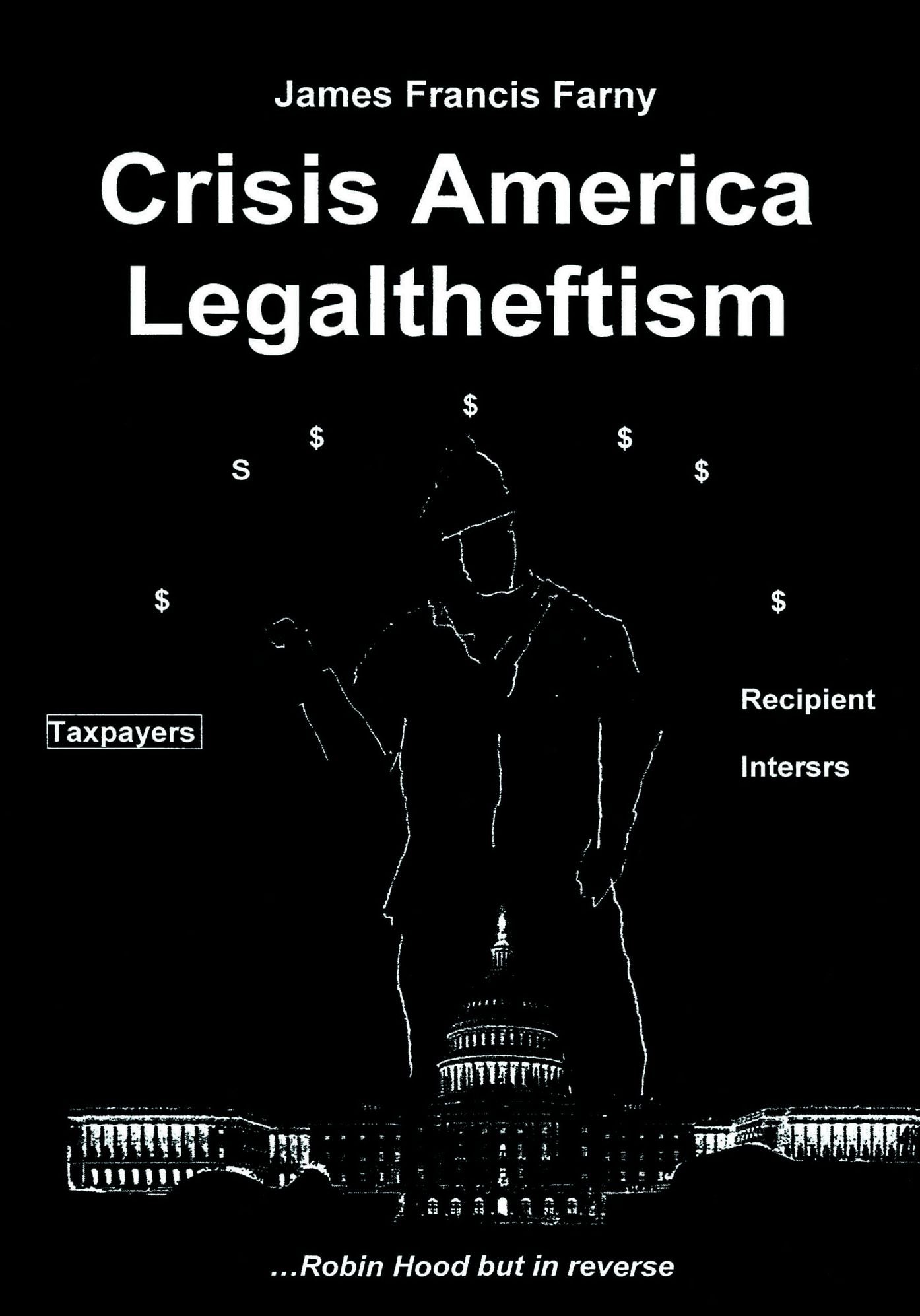 Crisis America Legaltheftism
