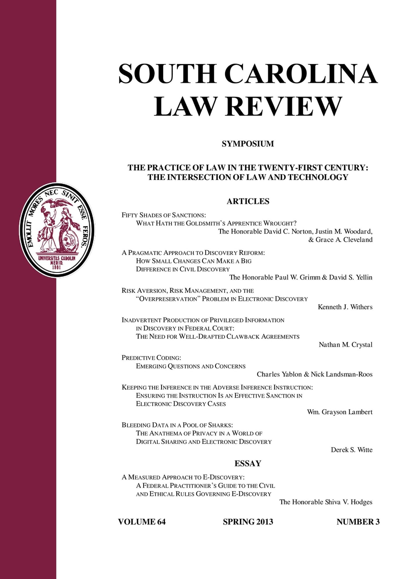 Inadvertent Production of Privileged Information in Discovery in Federal Court: The Need for Well-Drafted Clawback Agreements