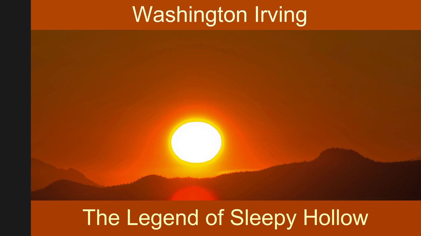 The Legend of Sleepy Hollow