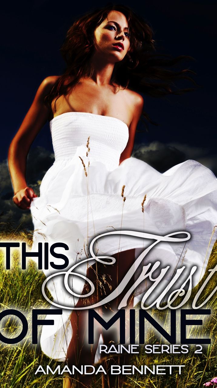 This Trust of Mine (Raine Series #2)
