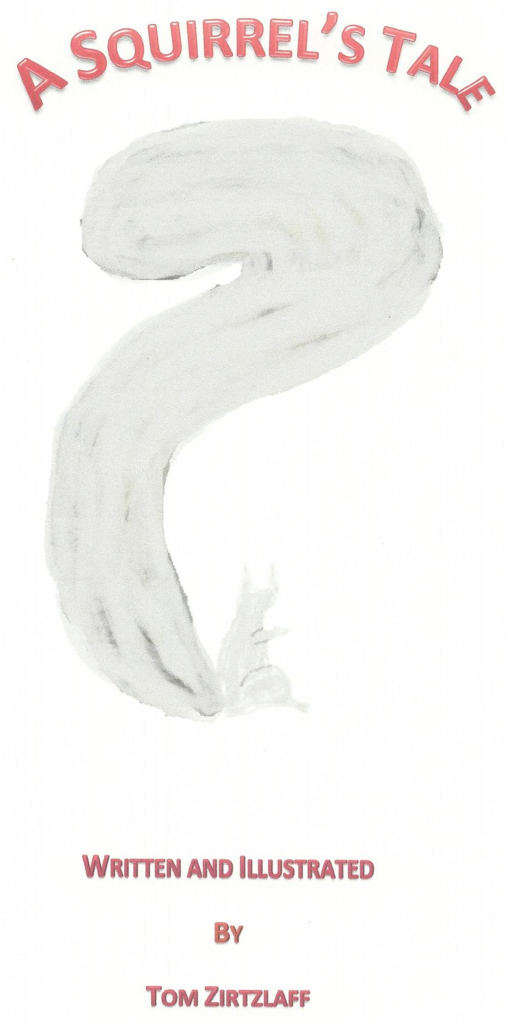 A Squirrel's Tale