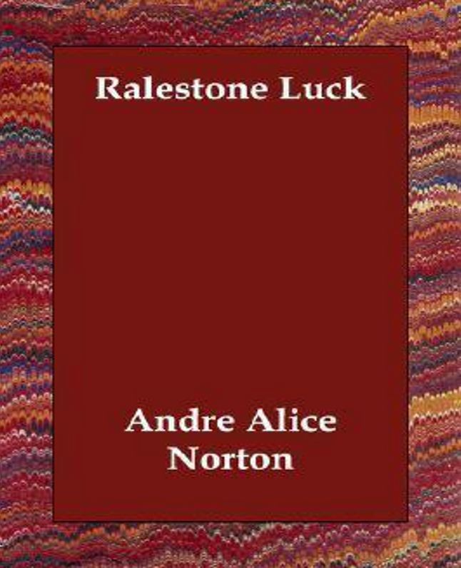Ralestone Luck