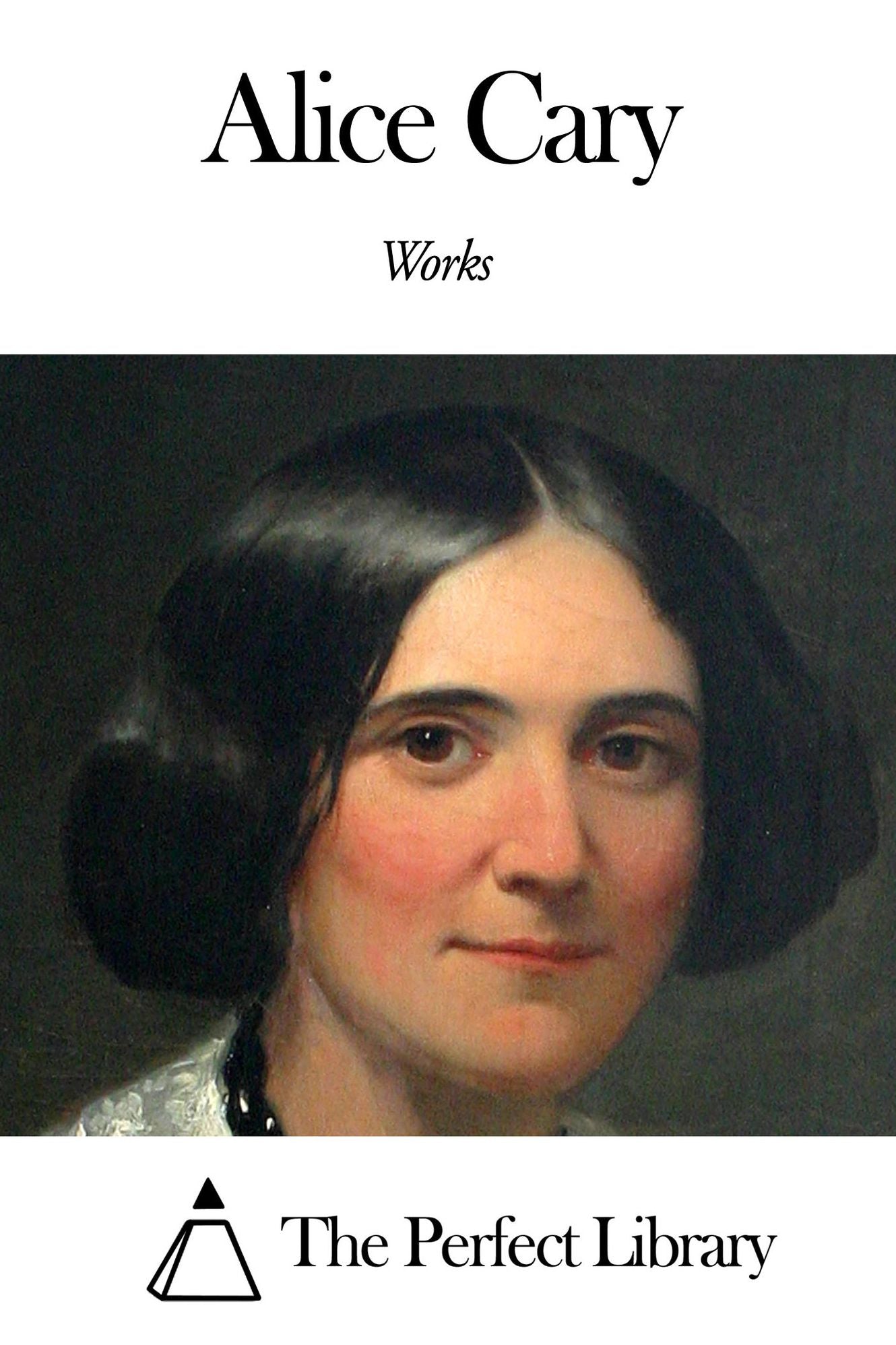 Works of Alice Cary