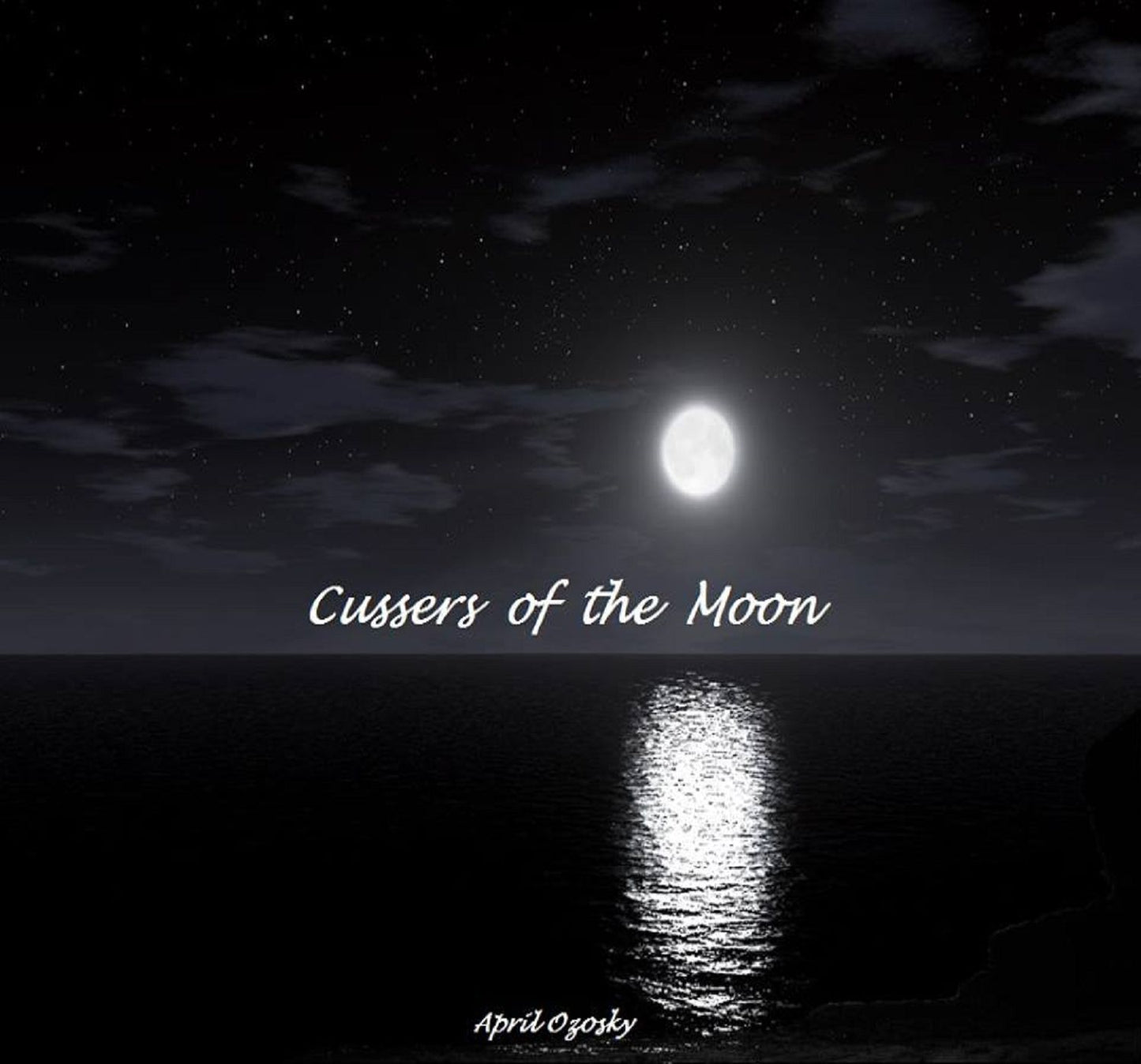 Cussers Of The Moon
