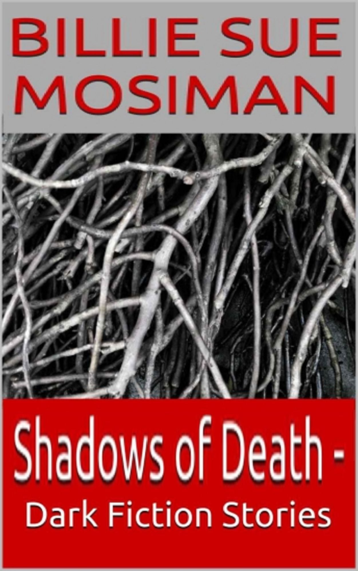 Shadowed Things - Stories of Murder, Mayhem, and Monsters