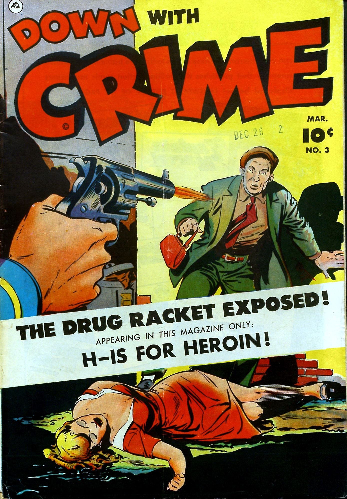 Down With Crime Number 3 Crime Comic Book