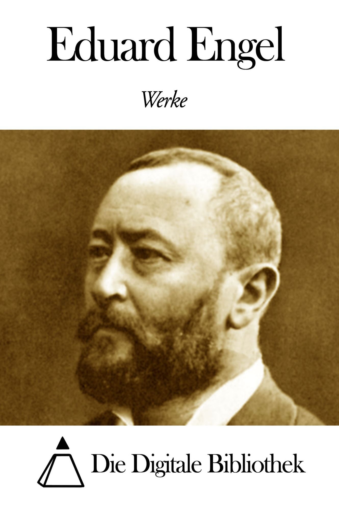 Werke von Eduard Engel