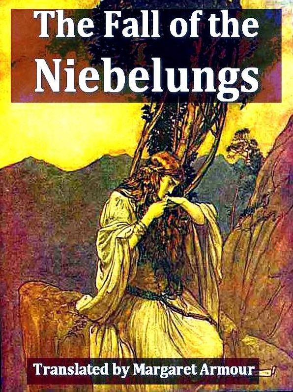 The Fall of the Niebelungs