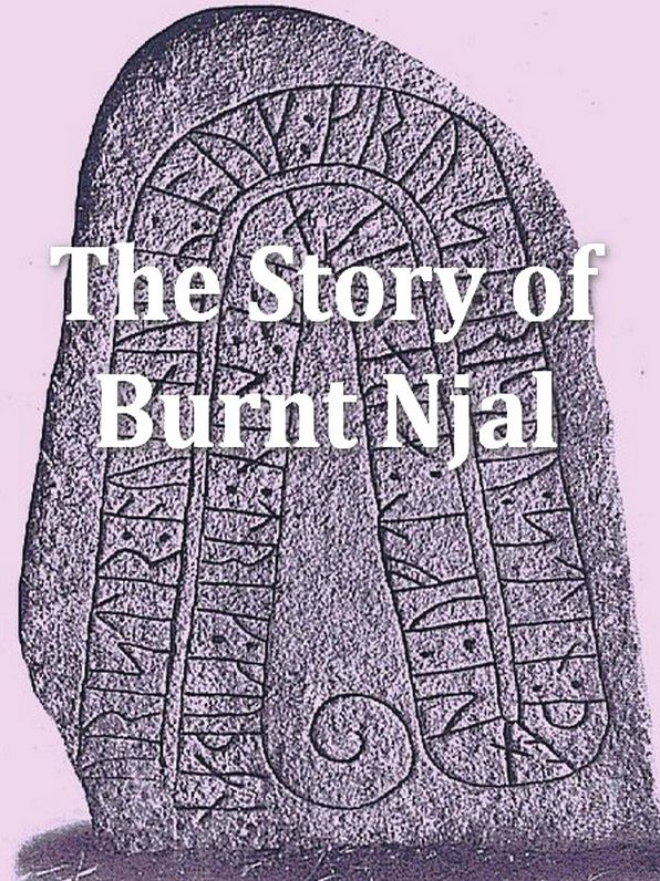 Njal's Saga - The Story of Burnt Njal