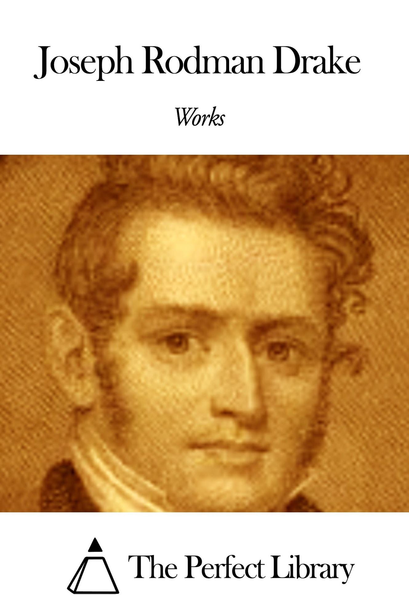 Works of Joseph Rodman Drake