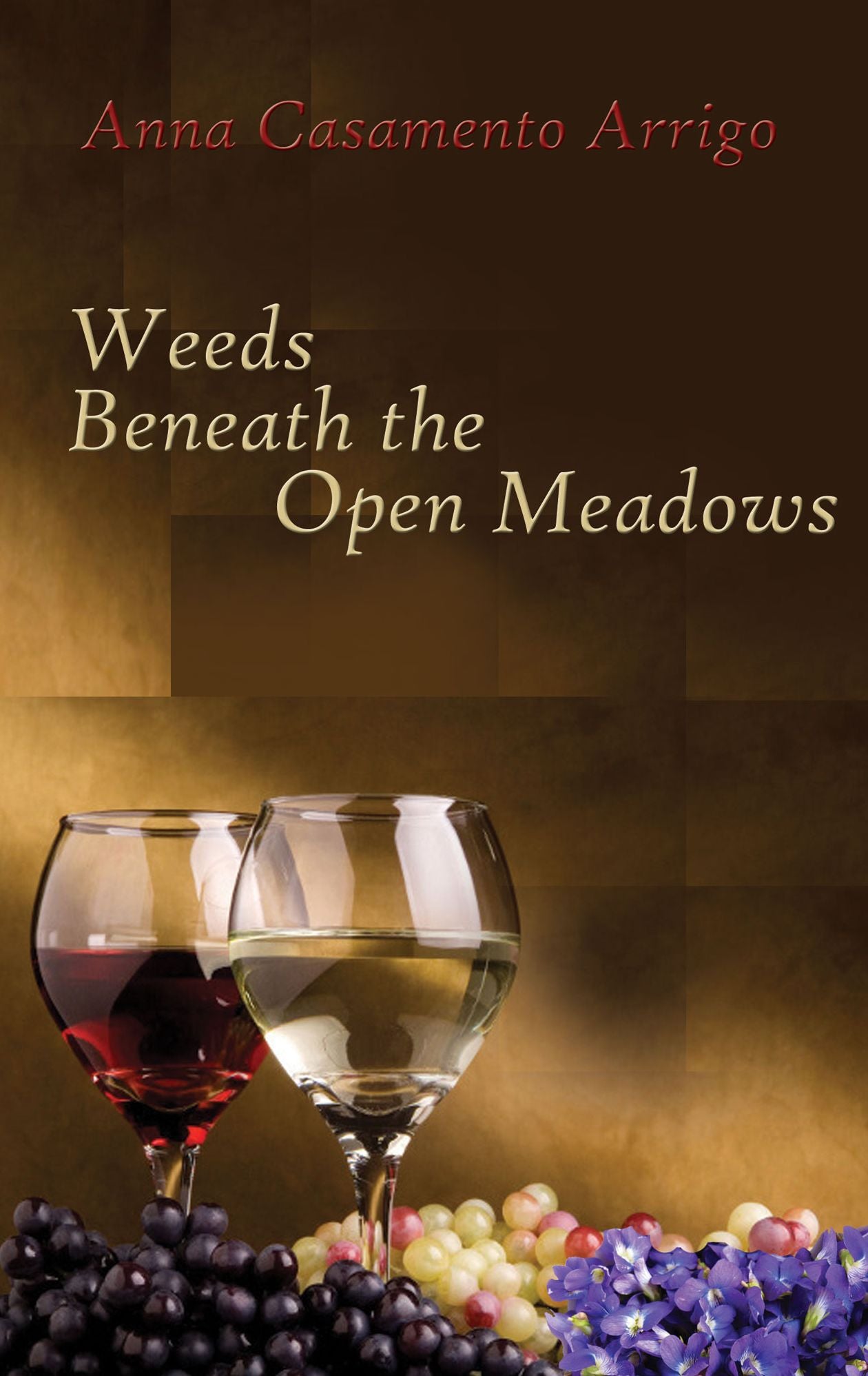 Weeds Beneath the Open Meadows