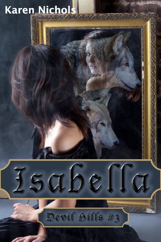 Devil Hills: #3 Isabella