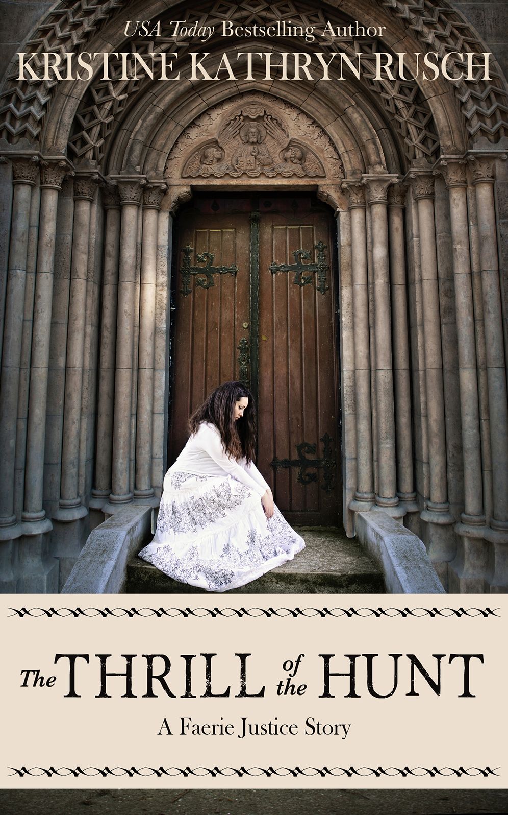 The Thrill of the Hunt: A Faerie Justice Story