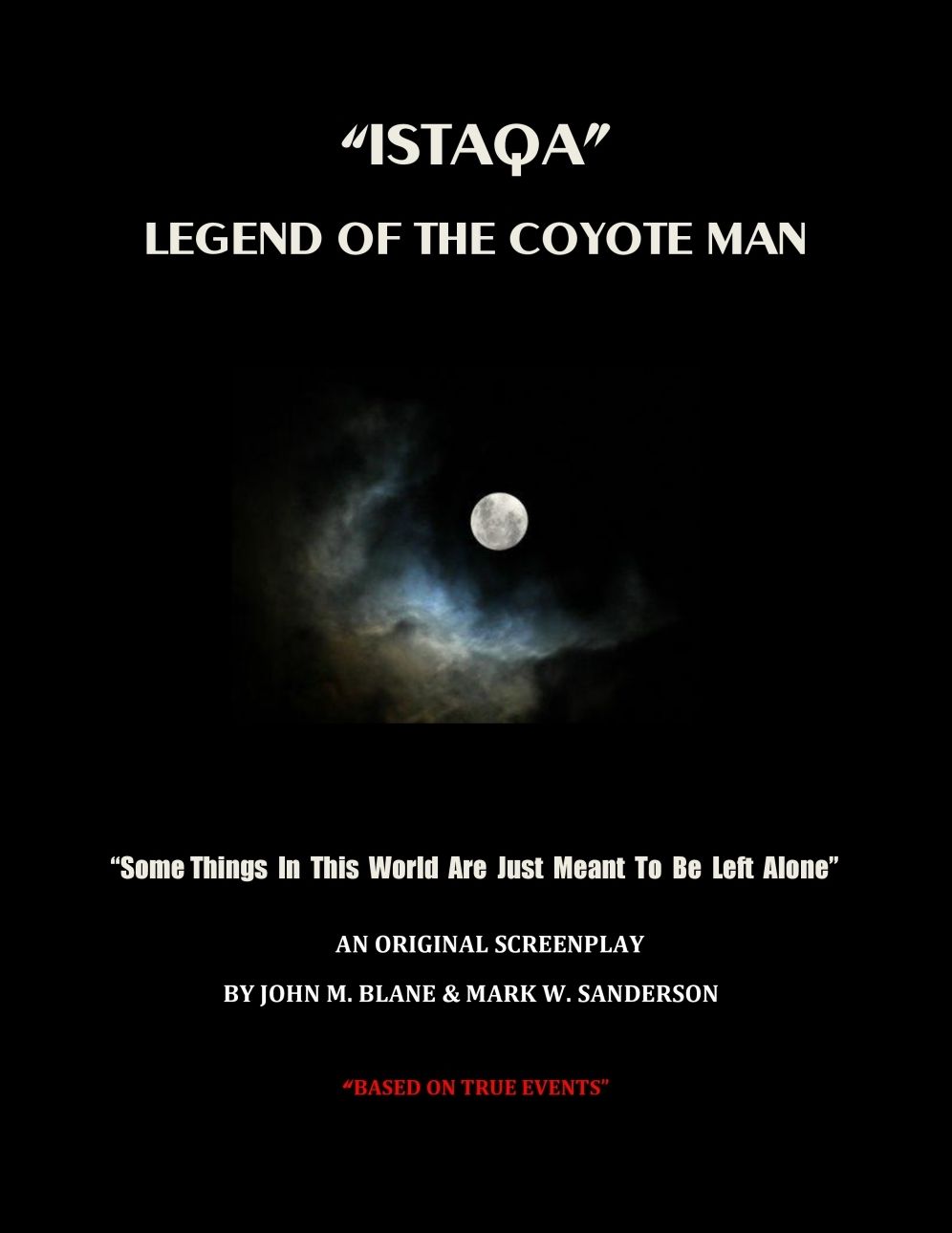 "ISTAQA" Legend of the Coyote Man