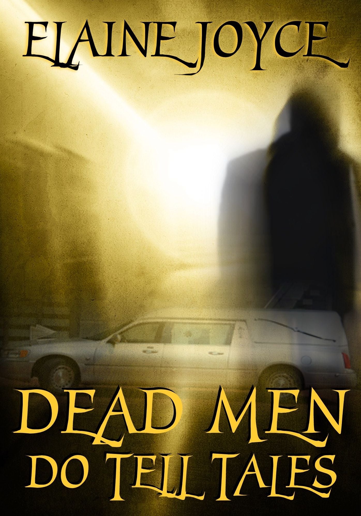 DeadMen Do Tell Tales