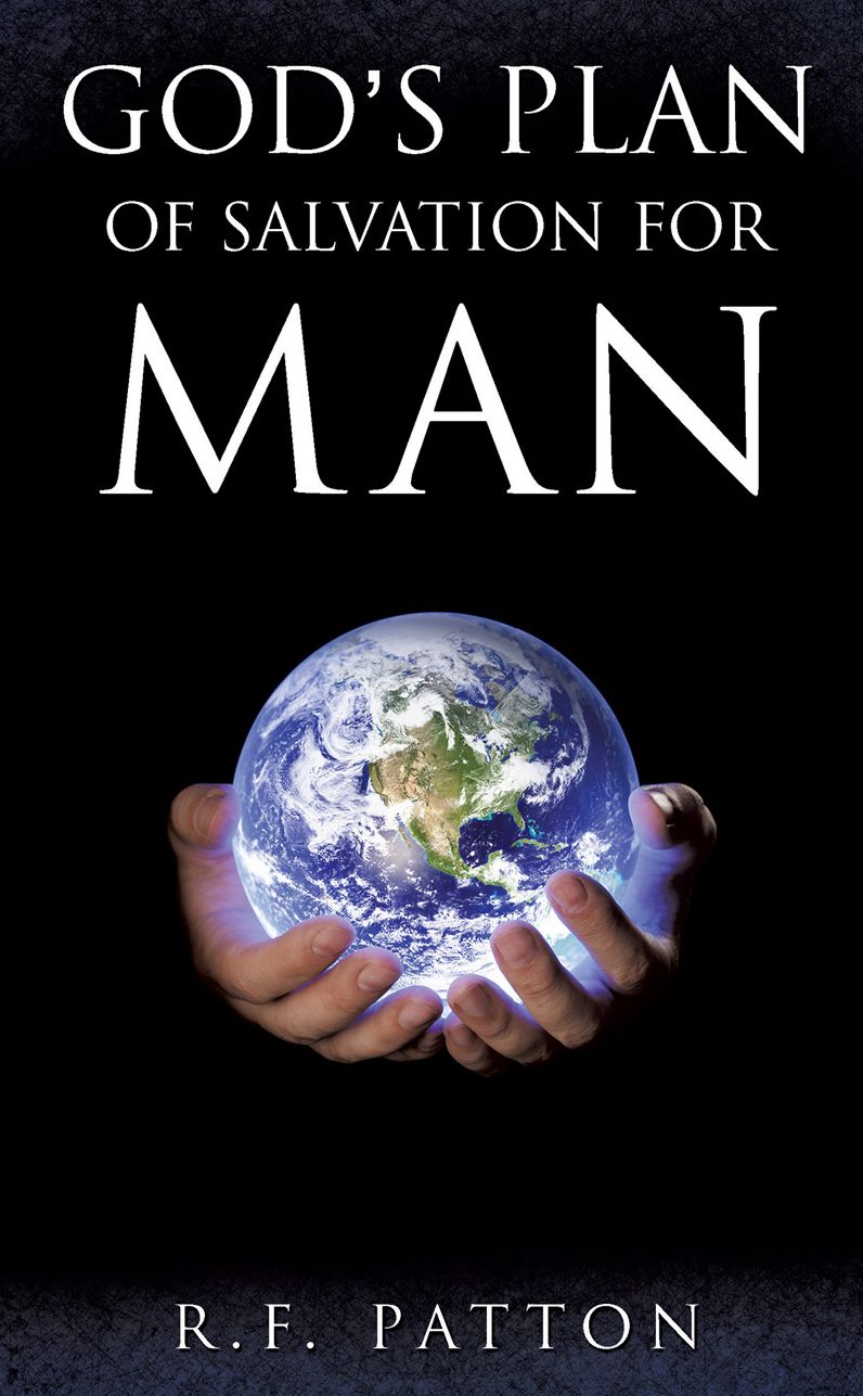 God's Plan of Salvation for Man