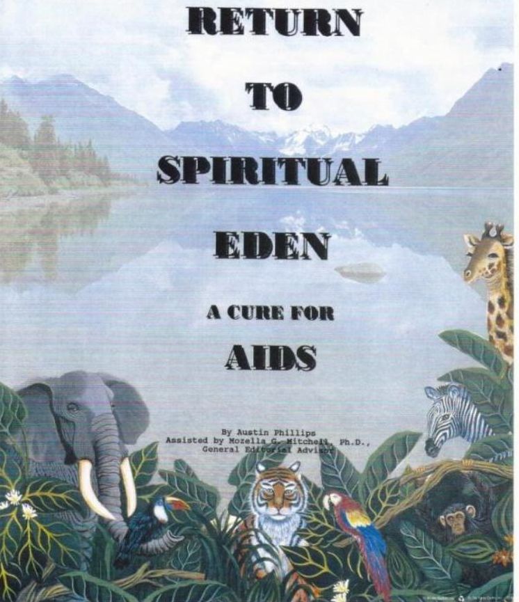 Return to Spirityual Eden A Cure for Aids
