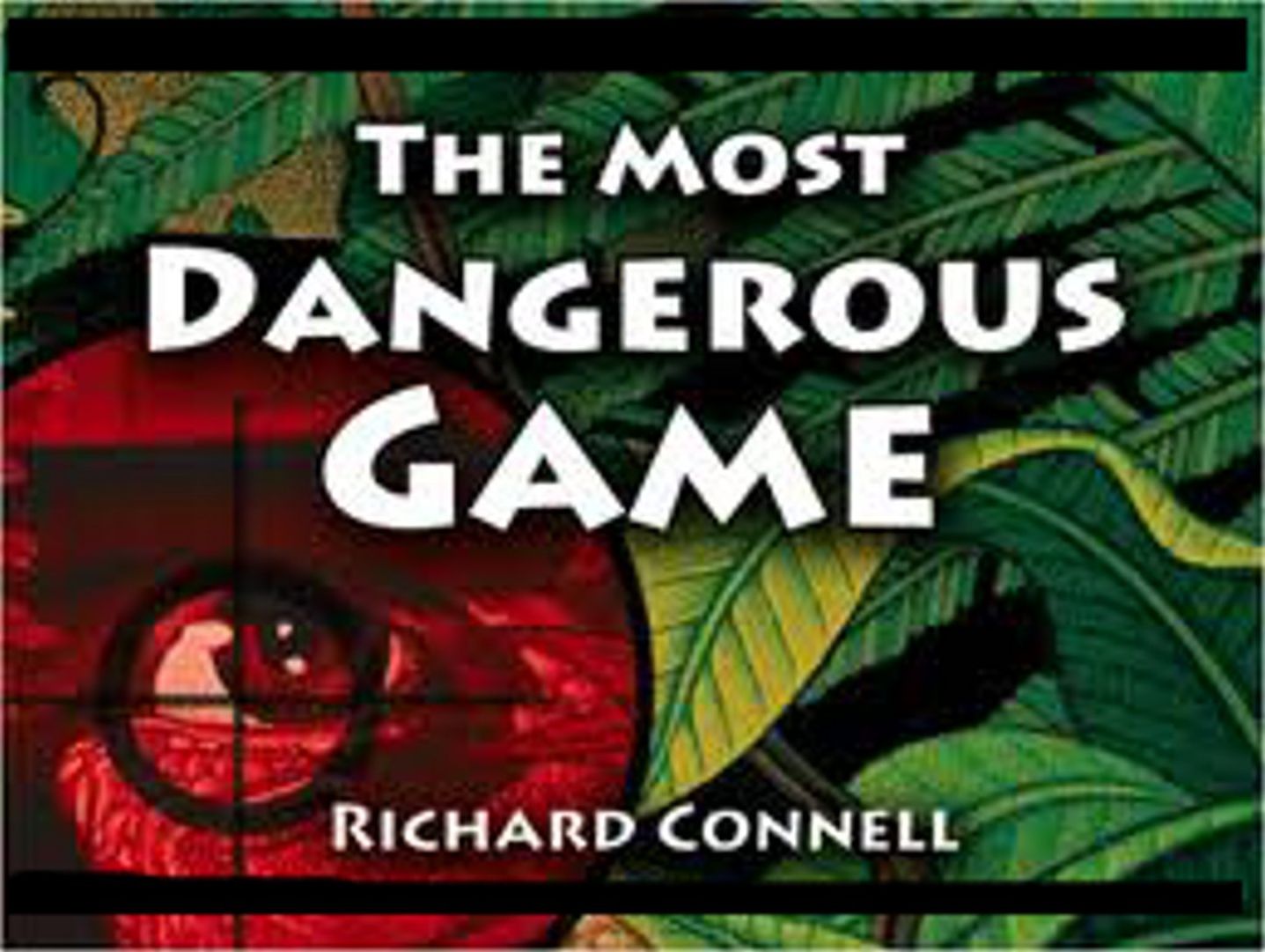 The Most Dangerous Game