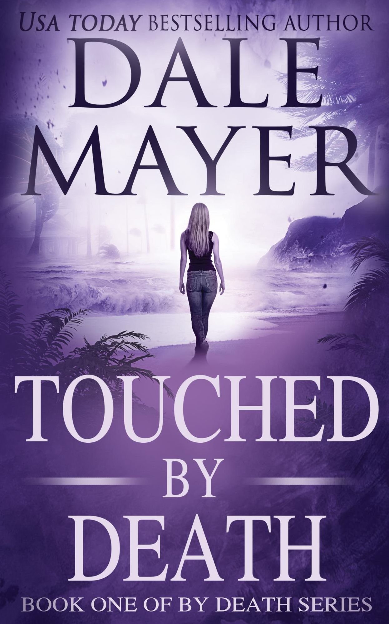 Touched by Death (Book 1 of By Death Series)