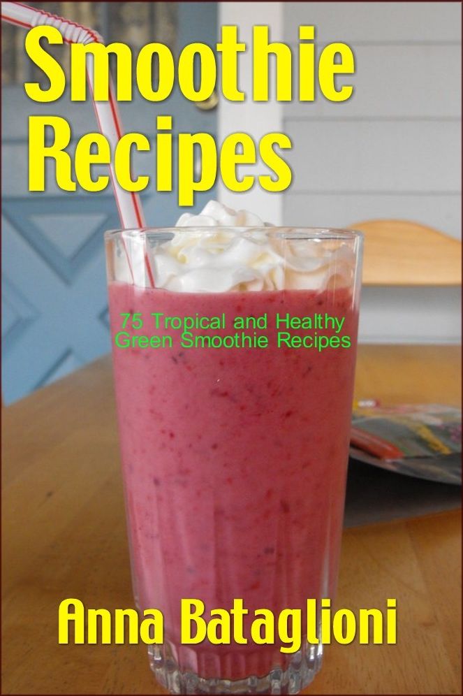 Smoothie Recipes