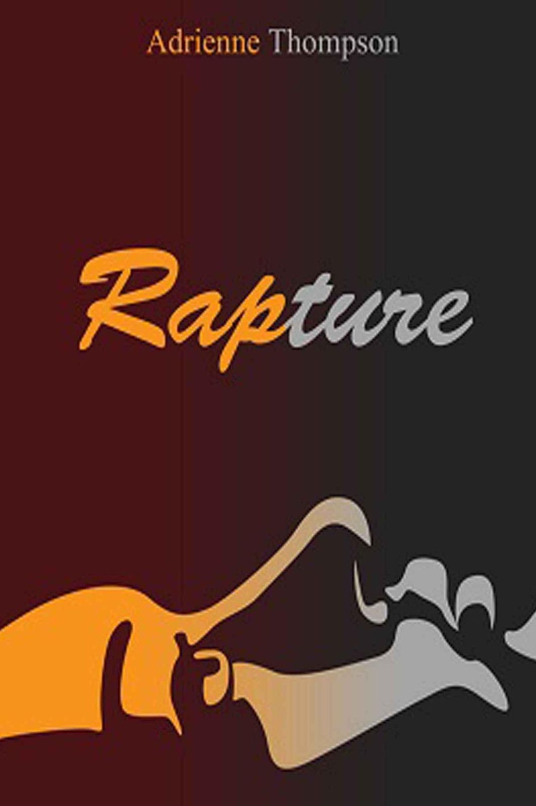 Rapture (A Been So Long Prequel)