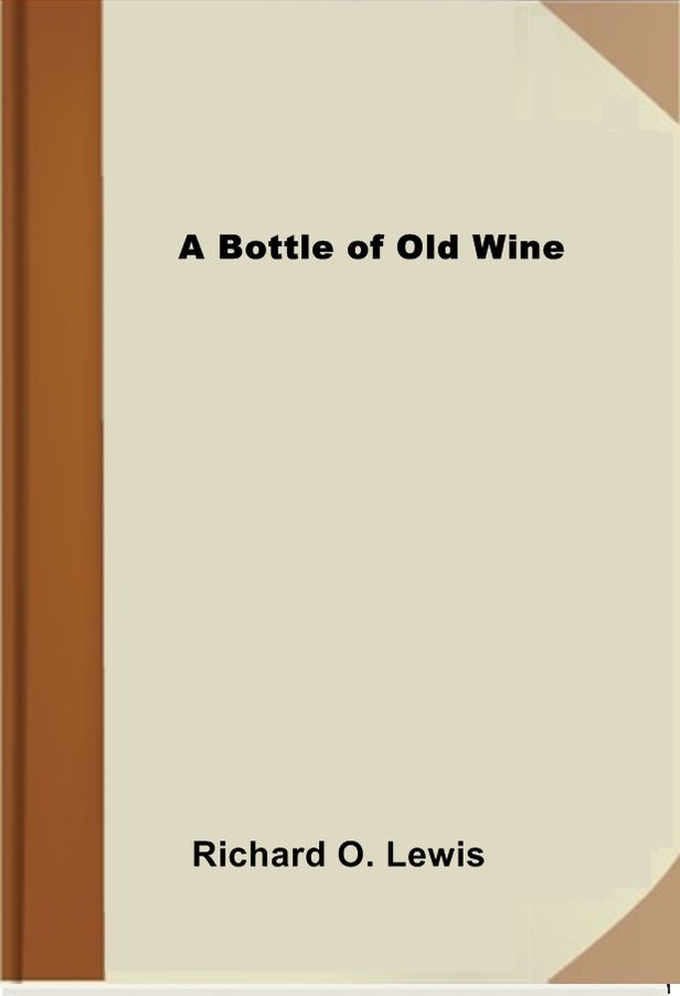 A Bottle of Old Wine