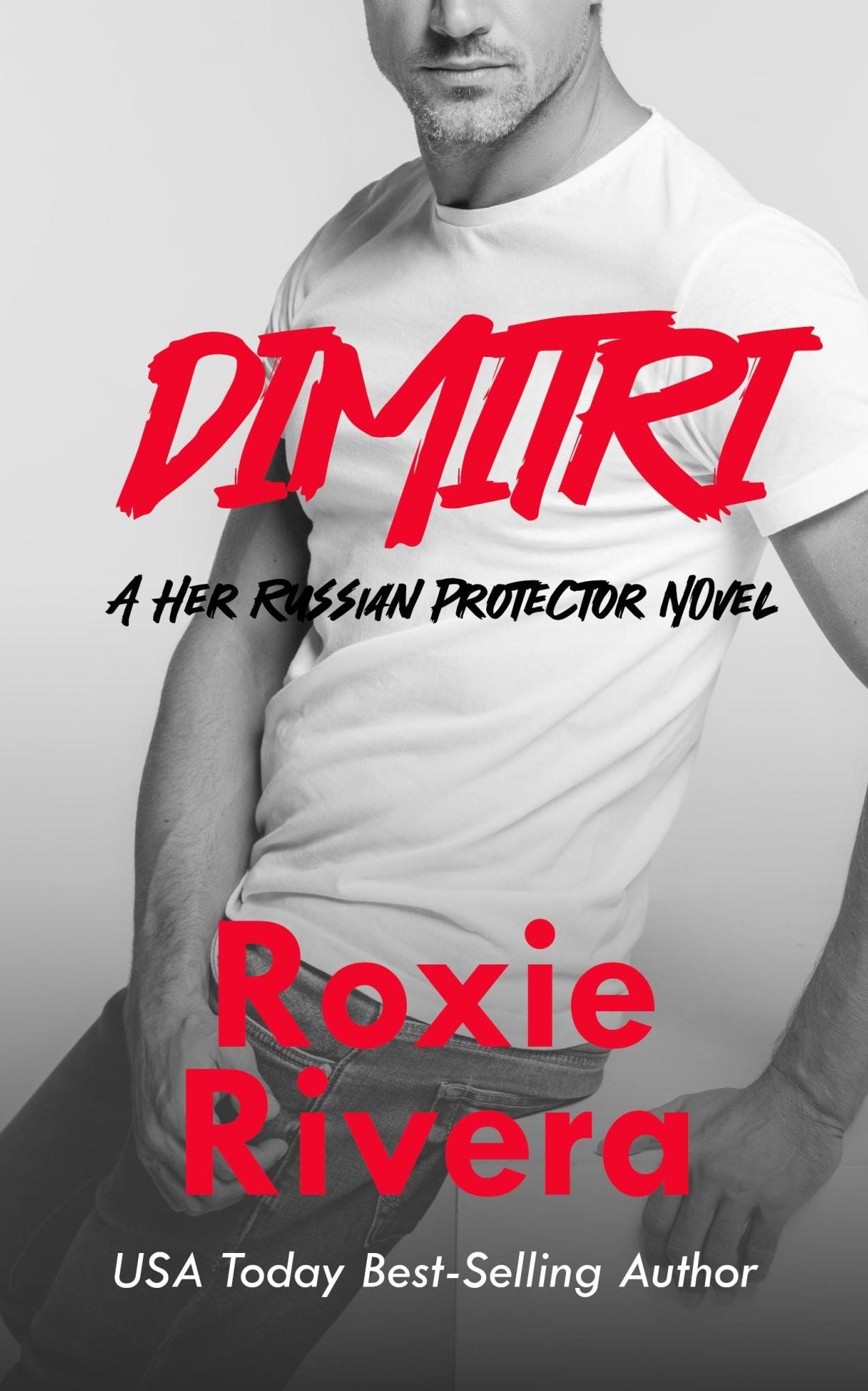 Dimitri (Her Russian Protector #2)