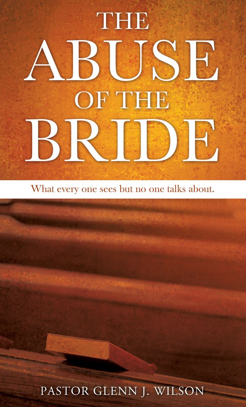 The Abuse of the Bride