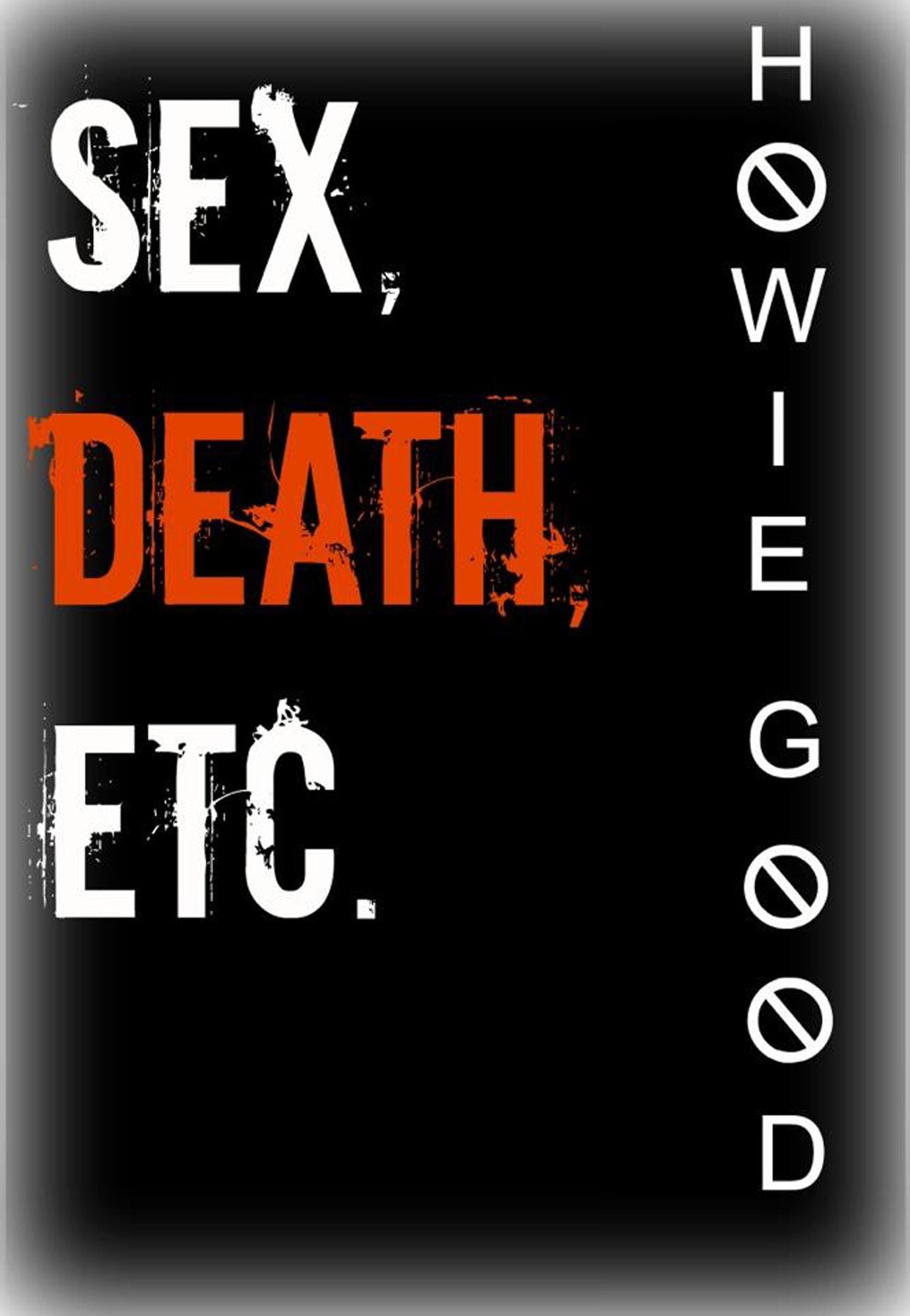 Sex, Death, Etc