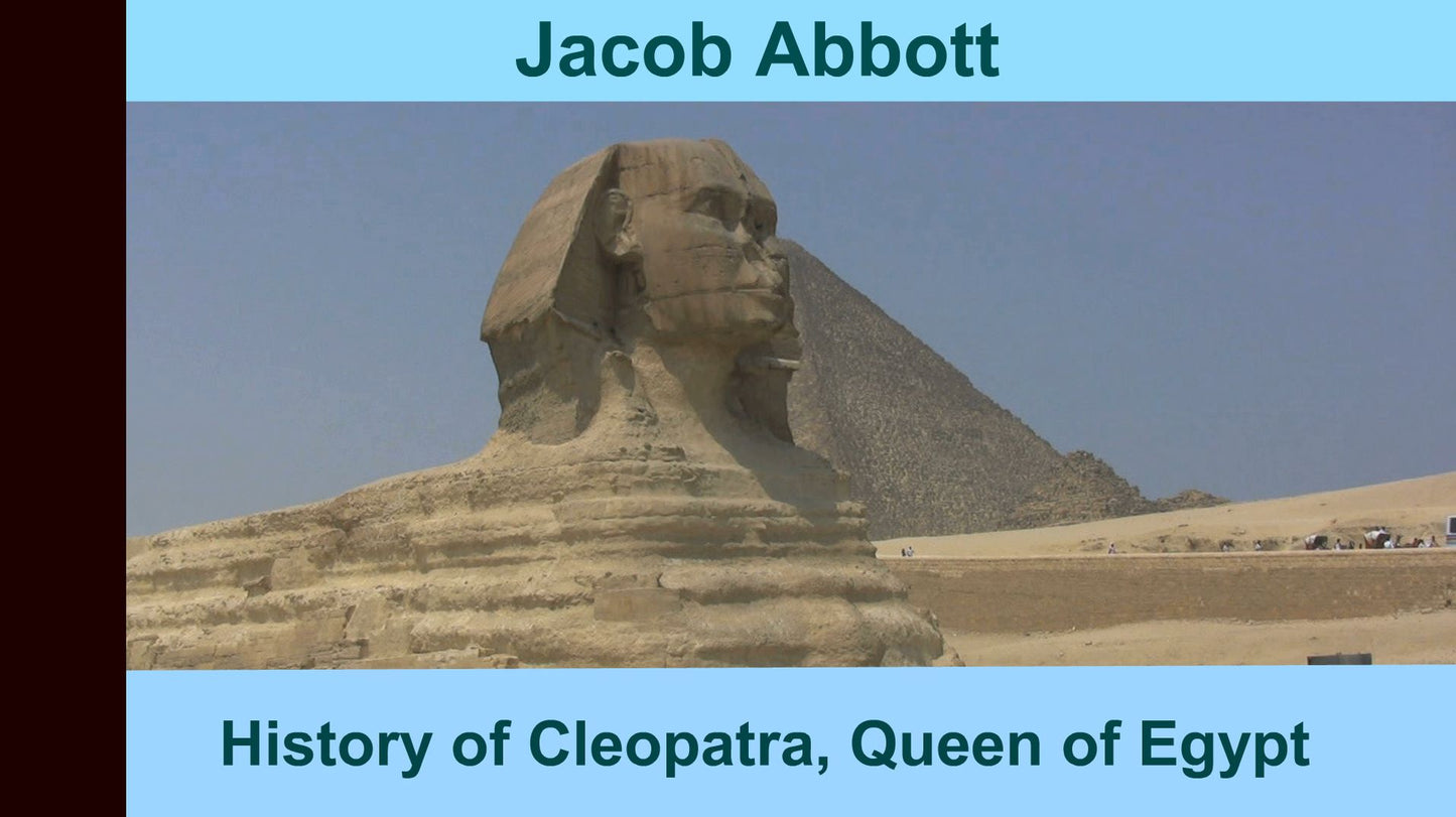History of Cleopatra, Queen of Egypt