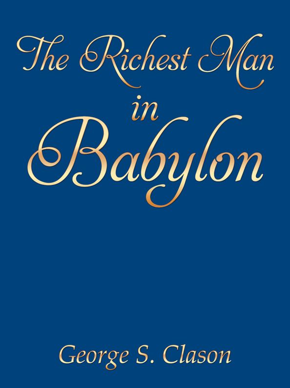 The Richest Man in Babylon