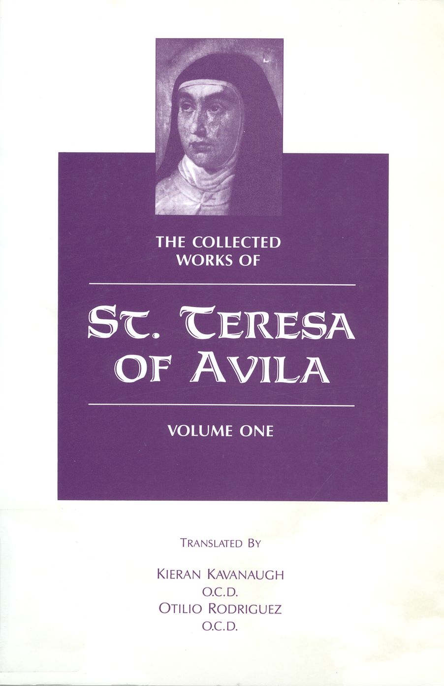 The Collected Works of St. Teresa of Avila Vol 1
